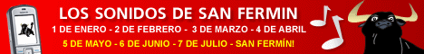 PUBLICIDAD: Los sonidos de San Fermin en tu Movil, Clic aqu�...